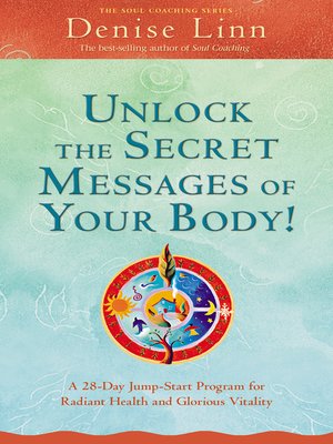 cover image of Unlock the Secret Messages of Your Body!